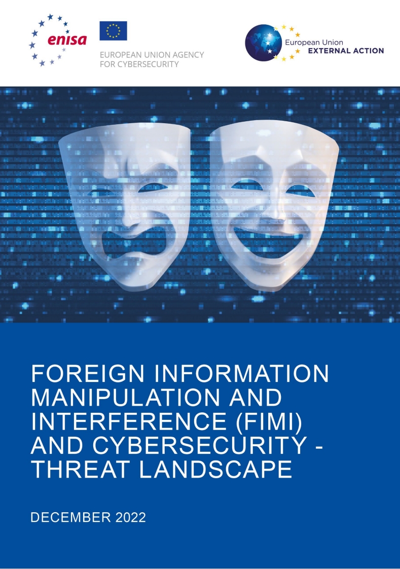 Report Cover: Foreign Information Manipulation and Interference (FIMI) and Cybersecurity - Threat Landscape