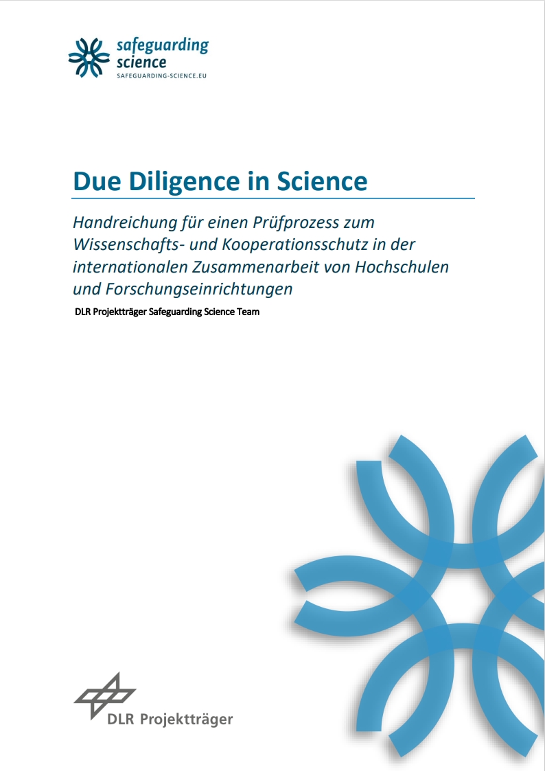 Due Diligence in Science – Handreichung für einen Prüfprozess zum Wissenschafts- und Kooperationsschutz in der internationalen Zusammenarbeit von Hochschulen und Forschungseinrichtungen